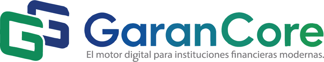 GaranCore — El motor digital para instituciones financieras modernas